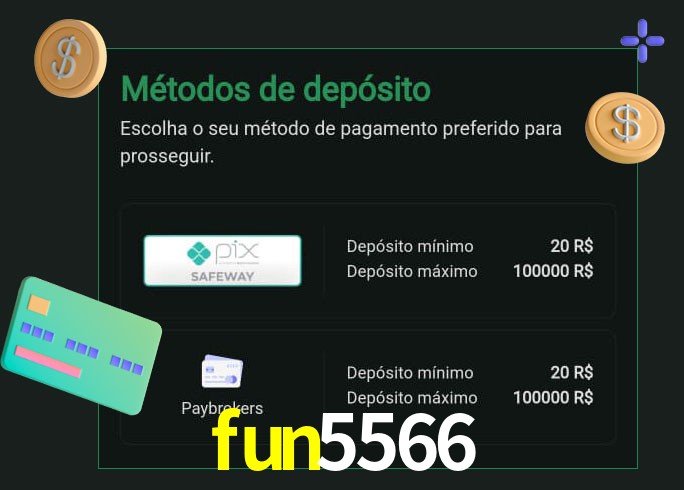 O cassino fun5566 oferece uma grande variedade de métodos de pagamento